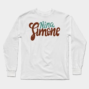 Nina Simone Long Sleeve T-Shirt